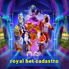 royal bet cadastro